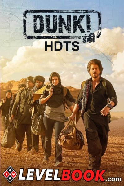 Download Dunki (2023) Hindi Movie 480p | 720p | 1080p HDTS